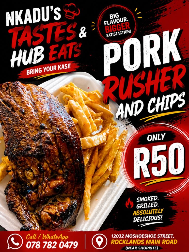 NKADU’S TASTES & HUB EATS – BIG FLAVOUR, BIGGER SATISFACTION! special